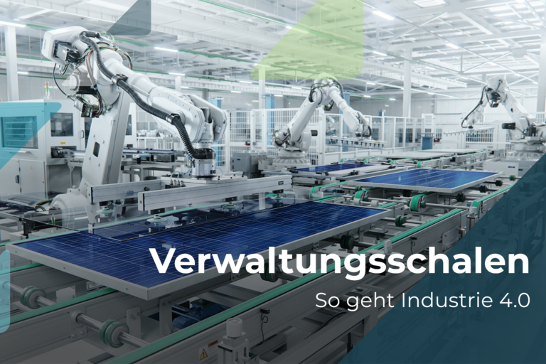 Mehr über den Artikel erfahren Das volle Potenzial nutzen: die Relevanz der Verwaltungsschale für die Industrie 4.0